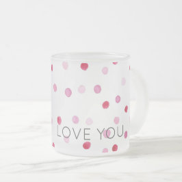 LOVE YOU Pink Polka Dots Sweet Valentijn Decor Fun Matglas Koffiemok