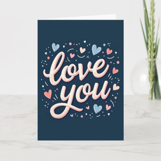 Love You Script Kunstkaart Kaart (Voorkant)