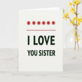 Love You Sister Bold Statement Card Kaart (Gele Bloem)