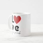 “Love You So Much” Romantische Mok (Voorkant links)