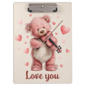 Love You Teddy with Violin Klembord (Voorkant)