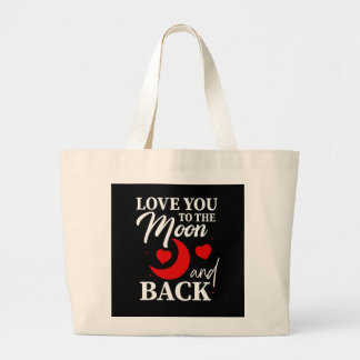 Love You to the Moon and Back beroemd gemaakt door Grote Tote Bag