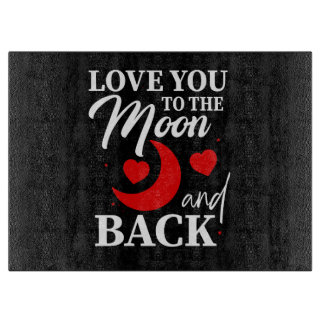 Love You to the Moon and Back beroemd gemaakt door Snijplank