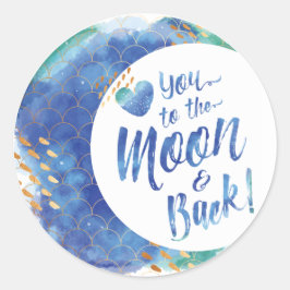 "Love You to The Moon & Back" Aquarel Sticker