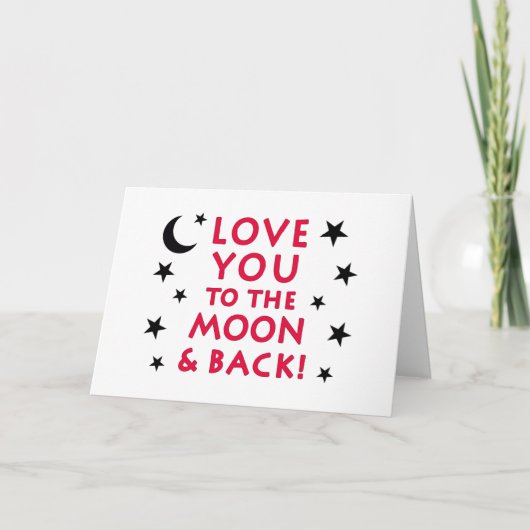 Love You To The Moon & Back Wenskaart Kaart (Voorkant)