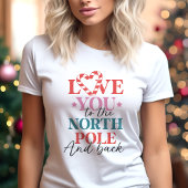 Love You to the North Pole Kerstmis Tri-Blend Shirt
