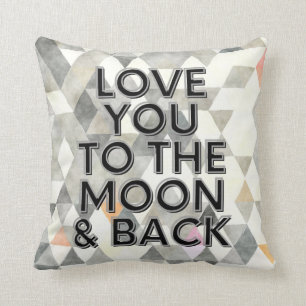 Love You tot de Maan en Terug Grijze Typografie Kussen