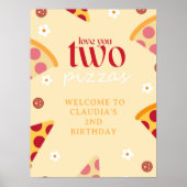 Love You Two Pizzas Welkomstbord Poster (Voorkant)