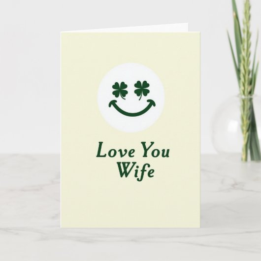Love You Wife Smiling Card Kaart (Voorkant)
