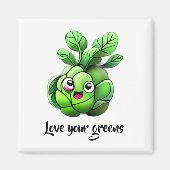 "Love Your Greens" Grappige spruitjes uit Brussel Magneet (Voorkant)