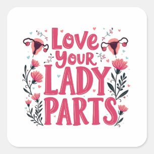 Love Your Lady Onderdelen Womb Body Positiviteit Vierkante Sticker