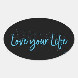 Love-your-Life-Typography-blue Ovale Sticker