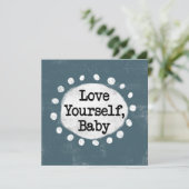 Love Yourself Baby - Grijs Wenskaart Kaart (Staand voorkant)