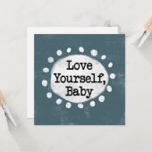 Love Yourself Baby - Grijs Wenskaart Kaart (Voorkant / Achterkant in situ)