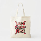 "Love Yourself First" Retro 70s Typography Tote Bag (Voorkant)