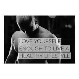 Love Yourself Motivational Poster