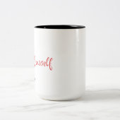 Love Yourself Red Romantic Quote Coffee Mok (Center)