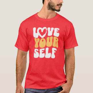 Love Yourself T-Shirt