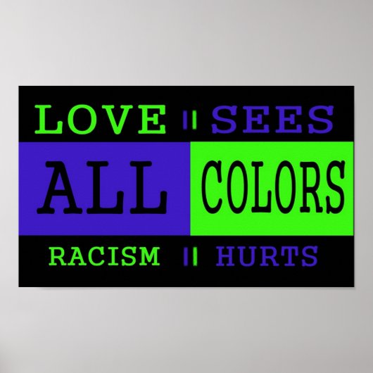 Love ziet alle kleuren poster (Voorkant)
