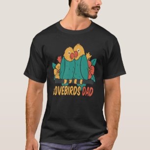 Lovebirds Papa Knuffelen Papegaaien Vogel Voor Hui T-shirt