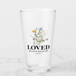 Loved Beyond Measure – Romans 5:8 Christian Bible Glas