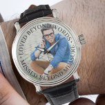 Loved Beyond Words Herinnering Foto kijken Horloge<br><div class="desc">Herinnering foto kijken (of personaliseren voor alles wat je wilt). De sjabloon is ingesteld voor u om uw eigen foto toe te voegen en u kunt ook alle tekst bewerken als u dat wenst. De tekst zit op een semi-transparante randbedekking boven je foto. De voorbeeldtekst luidt "love beyond words .....</div>