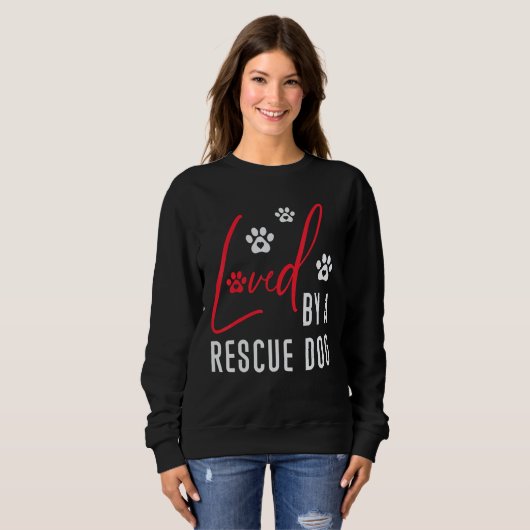 Loved By A Rescue Dog Wildlife Dog Rescue Saving A Trui (Voorkant volledig)