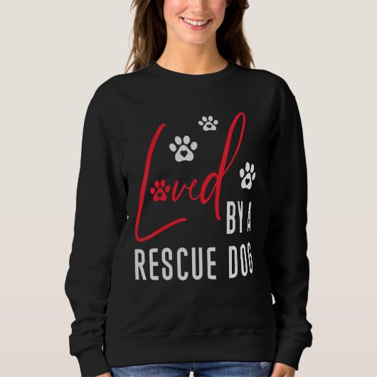 Loved By A Rescue Dog Wildlife Dog Rescue Saving A Trui (Voorkant)
