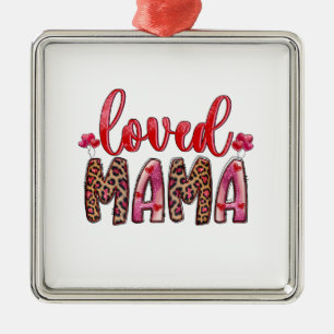 Loved Mama Metalen Ornament
