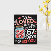 Loved My Cl For 67 Days Of School Valentine's Day Kaart (Gele Bloem)