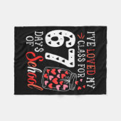 Loved My Cl For 67 Days Of School Valentines Day T Fleece Deken (Voorkant (Horizontaal))