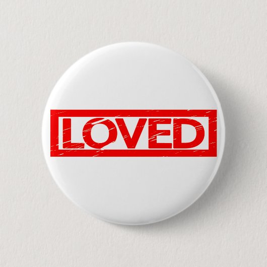 Loved Stamp Ronde Button 5,7 Cm (Voorkant)