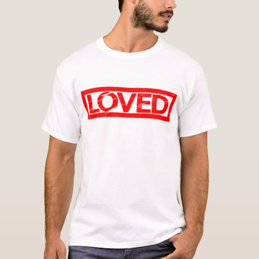 Loved Stamp T-shirt (Voorkant)