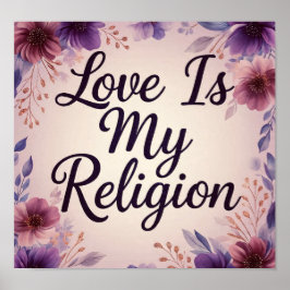 LoveIsMyReligion Poster