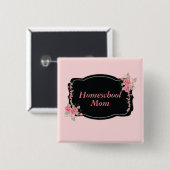 Lovely Floral Homeschool mama Vierkante Button 5,1 Cm (Voorkant /achterkant)