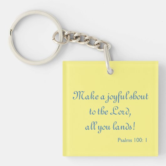 Lovely Joyful Shout Sleutelhanger (Voorkant)