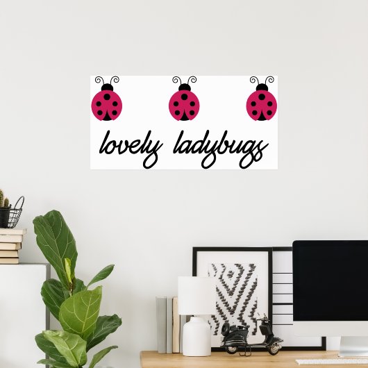 Lovely Ladybugs Poster (Thuiskantoor)