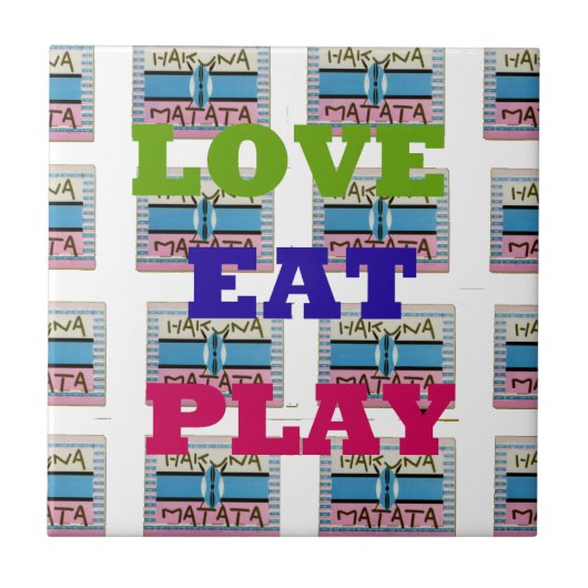 Lovely Love Eat Play Hakuna Matata Kenya shield gi Tegeltje (Voorkant)