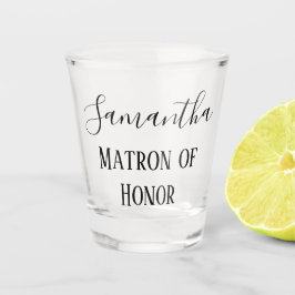 Lovely Matron of Honor Shot Glas