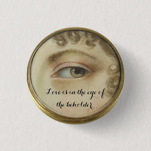 Lover's Eye Pin with Love Quote Ronde Button 3,2 Cm