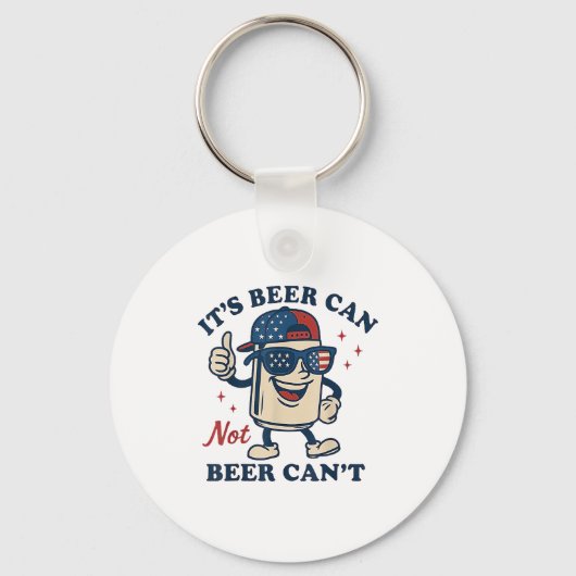Lovers It's Beer Can Not Beer Can't Funny Drinking Sleutelhanger (Voorkant)