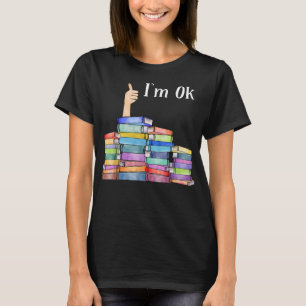 Lovers van het boek Ik ben OK National Book Lovers T-shirt