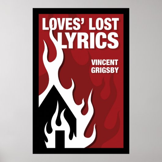 Loves' Lost Lyrics Poster (Voorkant)