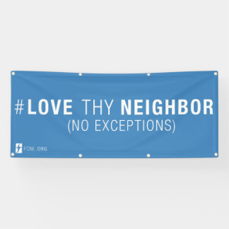 #LoveThyBanner Spandoek