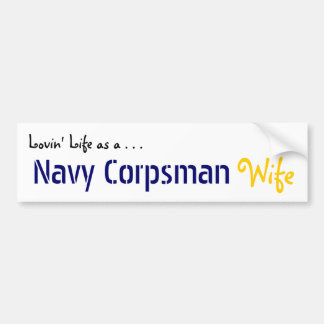 Lovin' Life NAVY Corpsman Bumpersticker