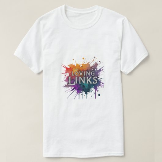 "Loving Links" heeft een charmant t-shirt ontwerp (Design voorkant)