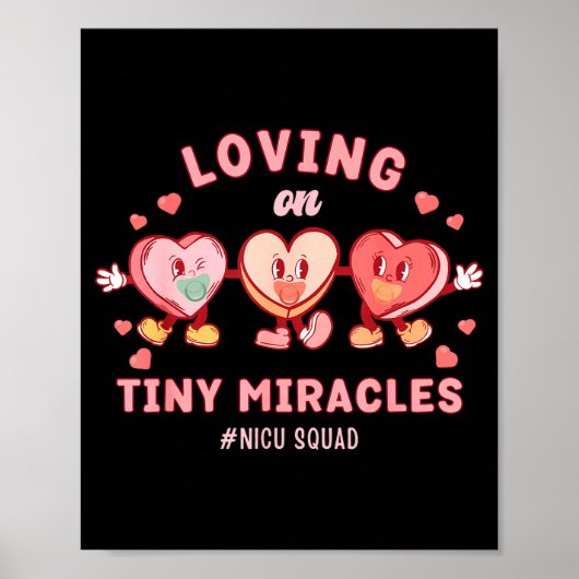 Loving On Tiny Miracles Nicu Squad Valentines Neon Poster (Voorkant)
