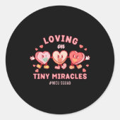 Loving On Tiny Miracles Nicu Squad Valentines Neon Ronde Sticker (Voorkant)