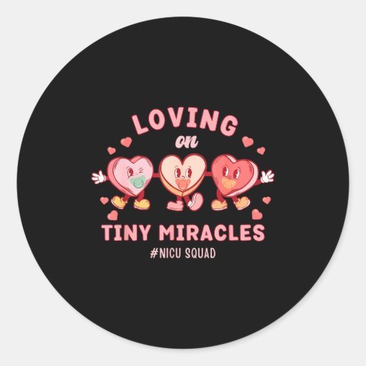 Loving On Tiny Miracles Nicu Squad Valentines Neon Ronde Sticker (Voorkant)