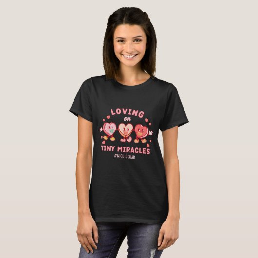 Loving On Tiny Miracles Nicu Squad Valentines Neon T-shirt (Voorkant volledig)
